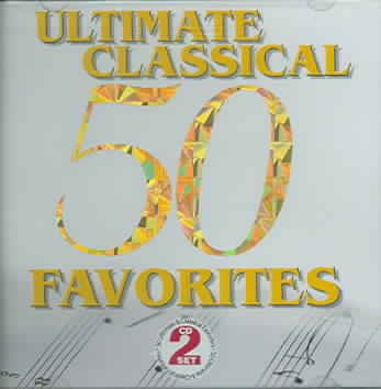 50 Ultimate Classical Favorites cover