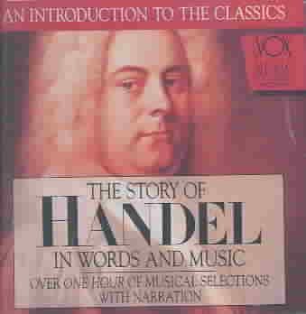 The Story of Handel in Words and Music cover