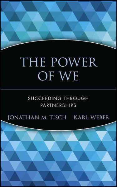 The Power of We: Succeeding Through Partnerships cover