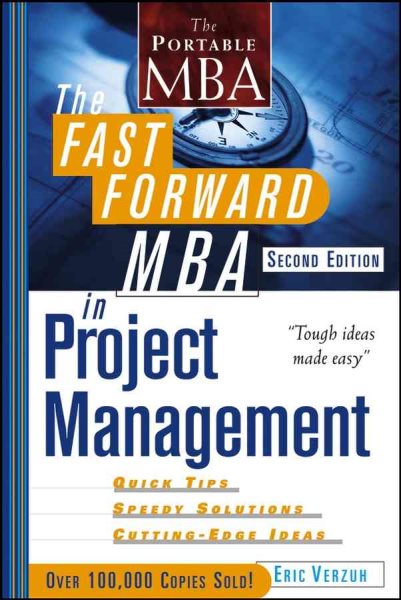 The Fast Forward MBA in Project Management, Second Edition cover