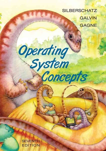 Operating System Concepts, Seventh Edition cover