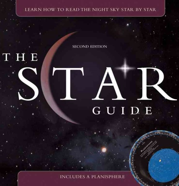 The Star Guide: Learn How To Read the Night Sky Star by Star cover