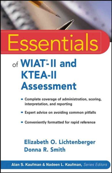 Essentials of WIAT-II and KTEA-II Assessment (Essentials of Psychological Assessment) cover