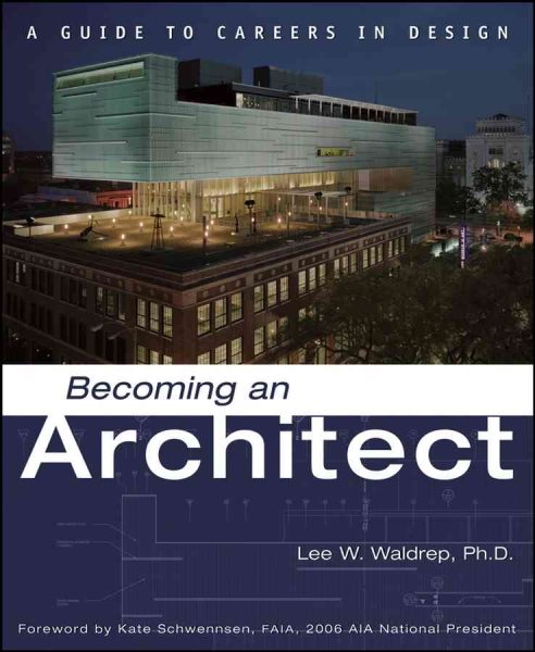 Becoming an Architect: A Guide to Careers in Design cover
