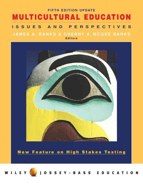 Multicultural Education: Issues and Perspectives 5th Edition Update