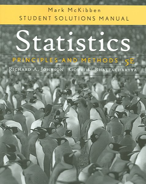 Statistics, Student Solutions Manual: Principles and Methods cover
