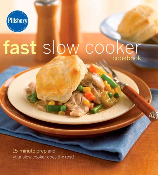 Pillsbury Fast Slow Cooker Cookbook cover