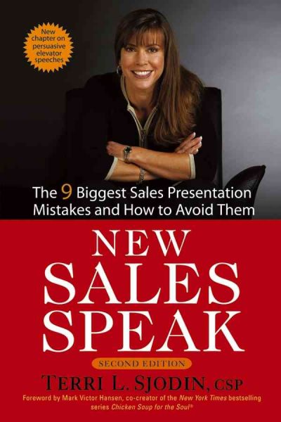 New Sales Speak: The 9 Biggest Sales Presentation Mistakes and How To Avoid Them