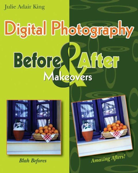 Digital Photography Before & After Makeovers cover