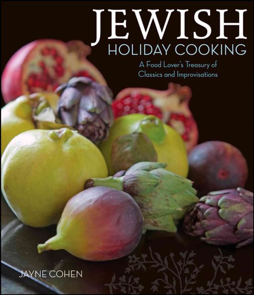 Jewish Holiday Cooking: A Food Lover's Treasury of Classics and Improvisations cover