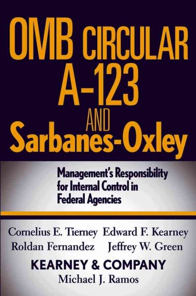 OMB Circular A-123 and Sarbanes-Oxley: Management's Responsibility for Internal Control in Federal Agencies cover