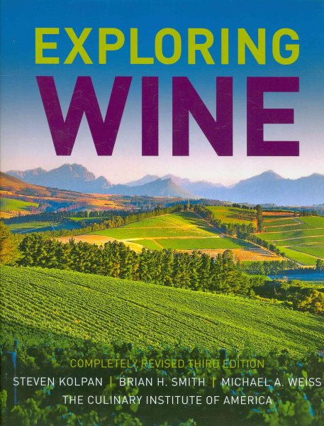 Exploring Wine: Completely Revised 3rd Edition cover