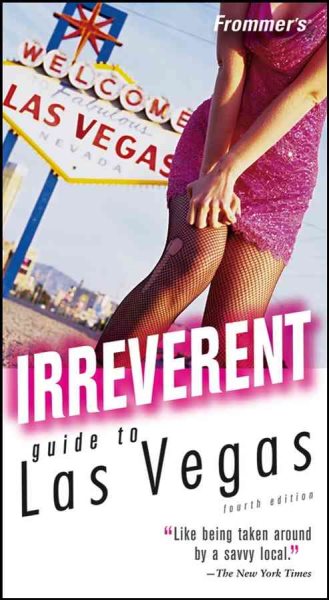 Frommer's Irreverent Guide to Las Vegas (Irreverent Guides) cover