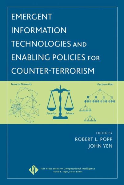 Emergent Information Technologies and Enabling Policies for Counter-Terrorism cover