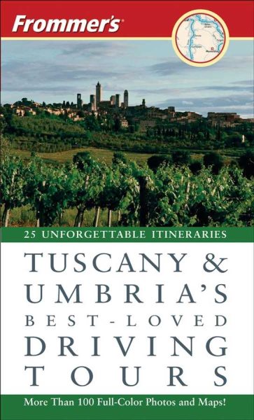 Frommer's Tuscany & Umbria's Best-Loved Driving Tours cover