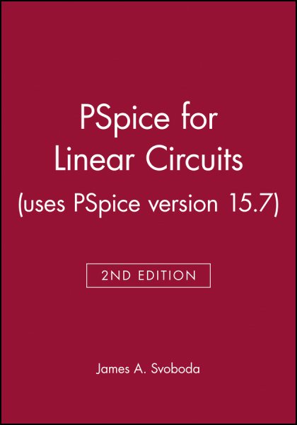 PSpice for Linear Circuits (uses PSpice version 15.7) cover
