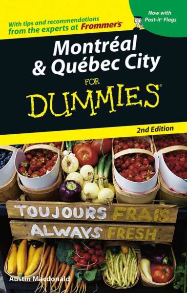 Montreal & Quebec City For Dummies (Dummies Travel) cover