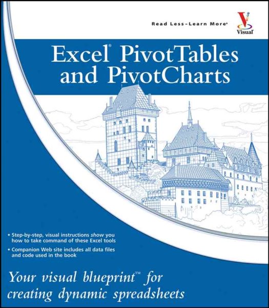 Excel Pivot Tables and Pivot Charts: Your visual blueprint for creating dynamic spreadsheets cover