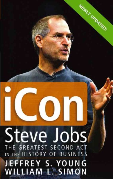 iCon Steve Jobs: The Greatest Second Act in the History of Business cover