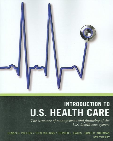 Introduction to the US Health Care System (Wiley Desktop Editions) cover
