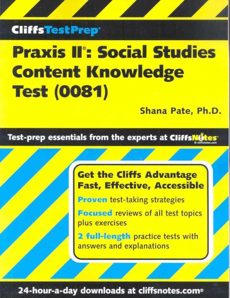 CliffsTestPrep Praxis II: Social Studies Content Knowledge Test (0081) cover