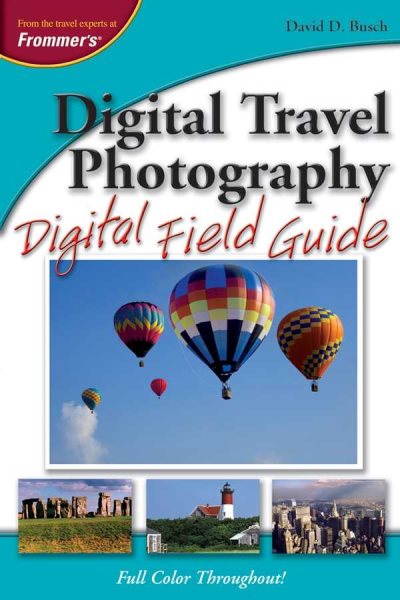 Digital Travel Photography Digital Field Guide cover
