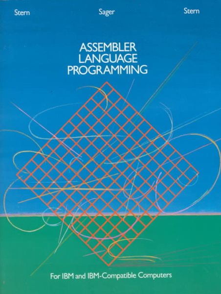 ASSEMBLER LANGUAGE PROGRAMMING FOR IBM AND IBM-COMPATIBLE COMPUTERS