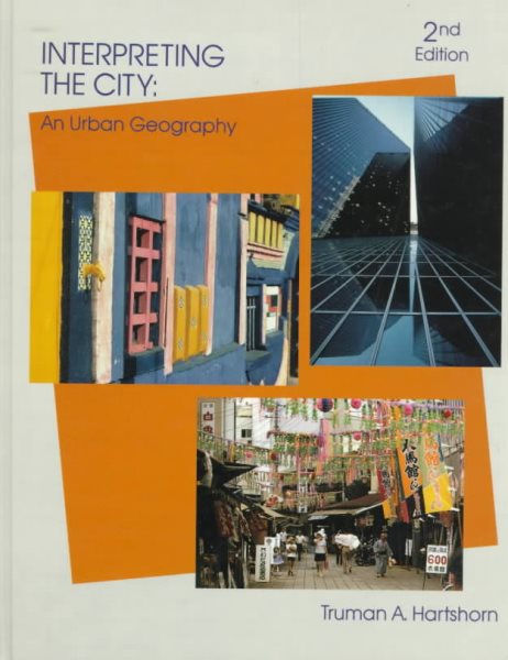 Interpreting the City: An Urban Geography cover