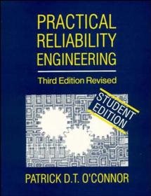 Practical Reliability Engineering, 3rd Edition, Revised