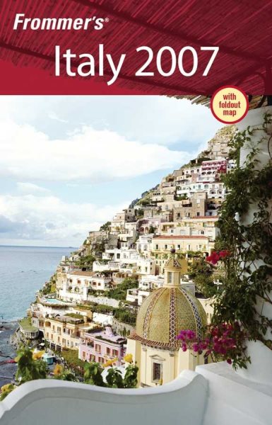 Frommer's Italy 2007 (Frommer's Complete Guides) cover