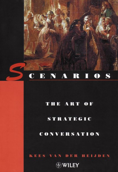 Scenarios: The Art of Strategic Conversation cover