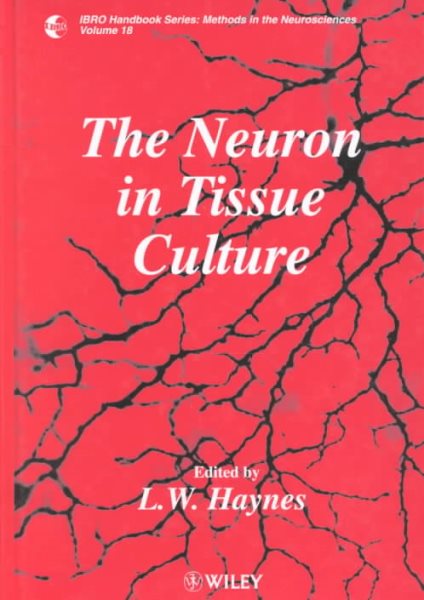 The Neuron in Tissue Culture cover