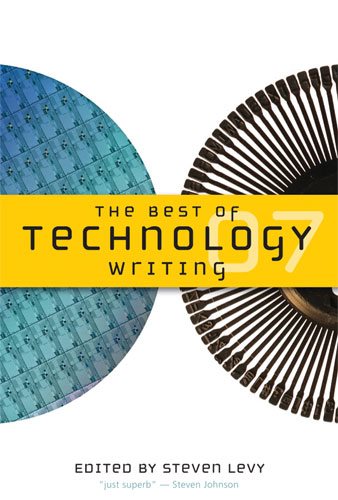The Best of Technology Writing 2007 (Best Technology Writing) cover