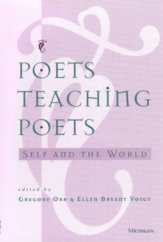 Poets Teaching Poets: Self and the World cover