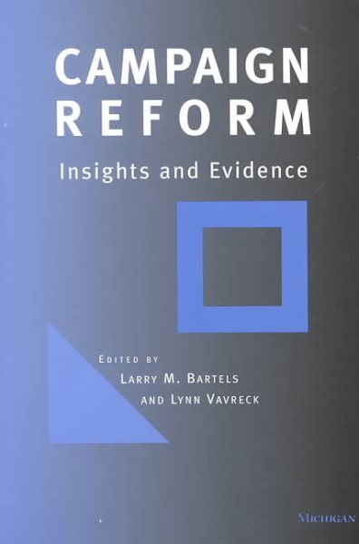 Campaign Reform: Insights and Evidence cover