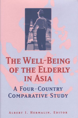 The Well-Being of the Elderly in Asia: A Four-Country Comparative Study cover