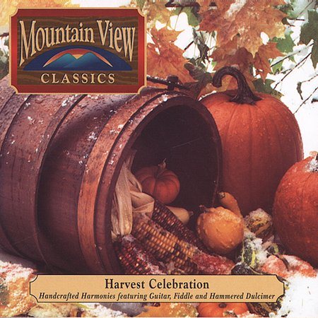 Mountain View Classics - Harvest Celebration cover