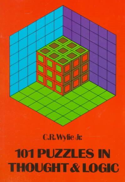 101 Puzzles in Thought and Logic (Dover Recreational Math) cover