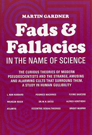 Fads and Fallacies in the Name of Science (Popular Science) cover
