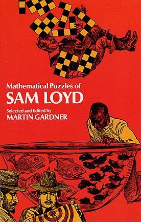 Mathematical Puzzles of Sam Loyd cover