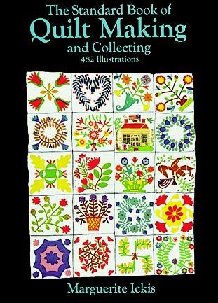 The Standard Book of Quilt Making and Collecting (Dover Quilting) cover