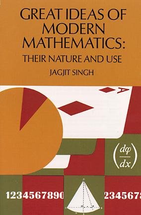 Great Ideas of Modern Mathematics (Dover Books on Mathematics) cover