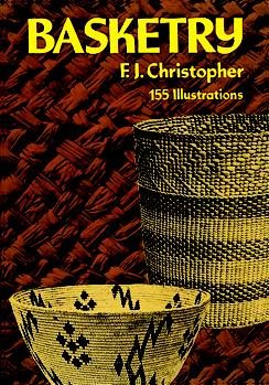 Basketry (Dover-Foyle Handbook) cover