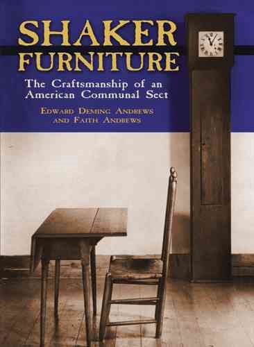 Shaker Furniture (Craftsmanship of an American Communal Sect) cover