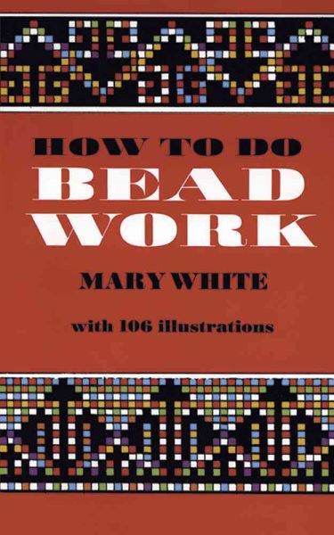 How to Do Bead Work cover