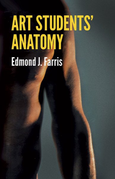 Art Students' Anatomy (Dover Anatomy for Artists) cover