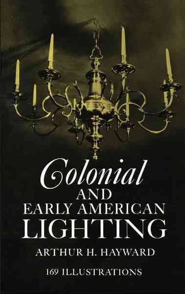 Colonial and Early American Lighting cover