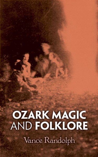 Ozark Magic and Folklore cover