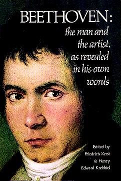 Beethoven: The Man and the Artist, As Revealed in His Own Words (Dover Books on Music) cover