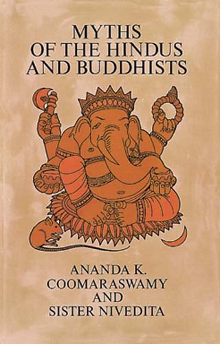 Myths of the Hindus and Buddhists cover